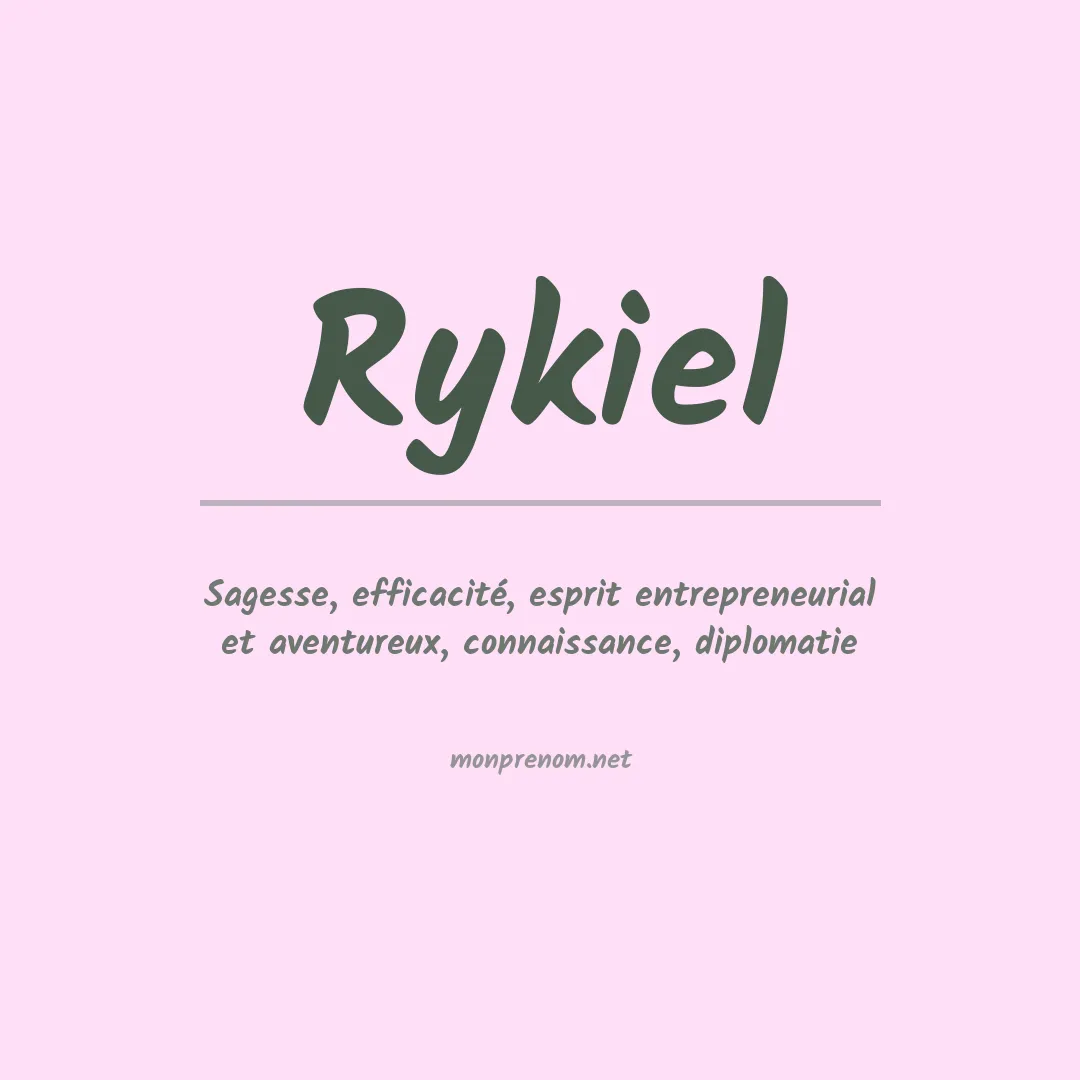 Signification du prénom Rykiel