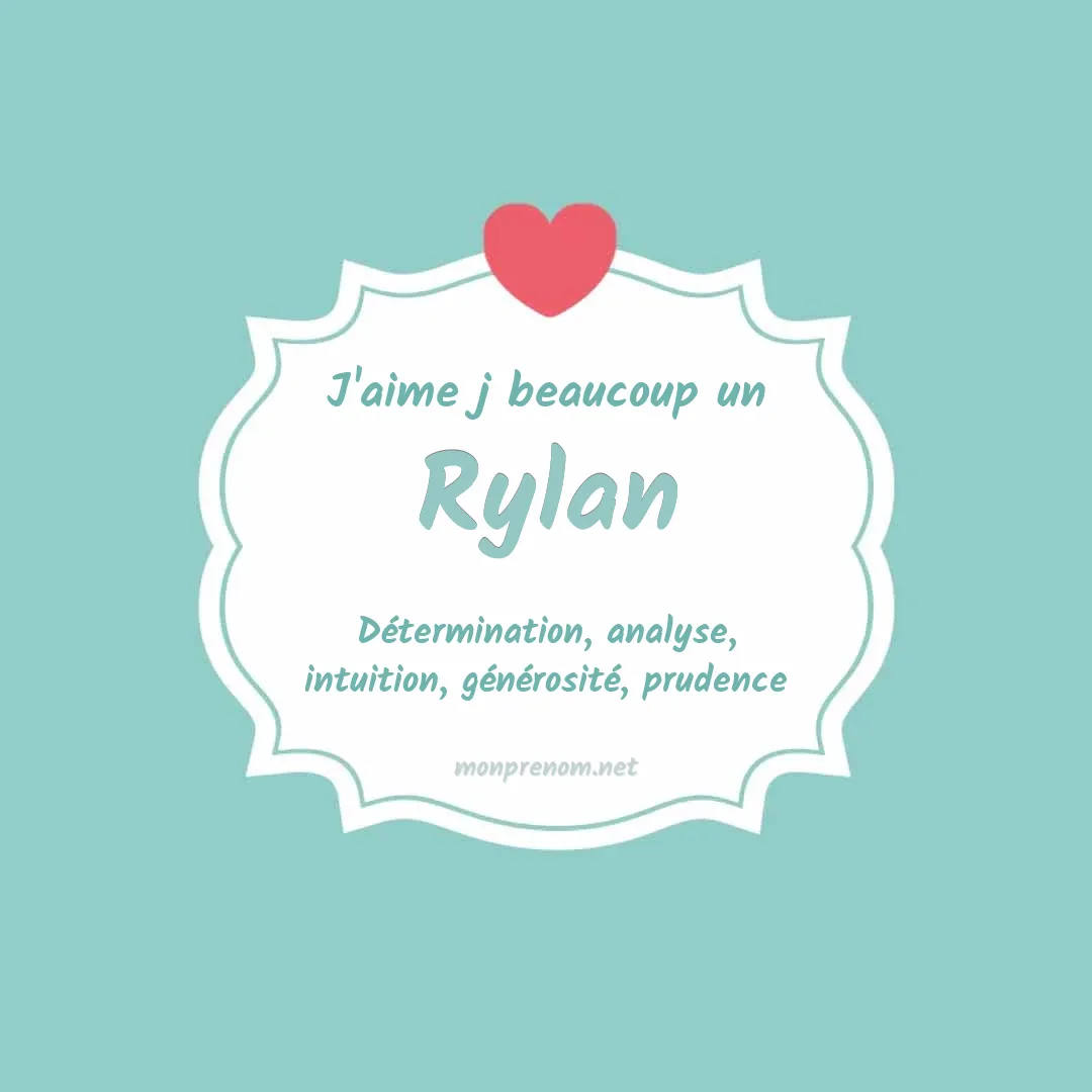 J'aime beaucoup Rylan