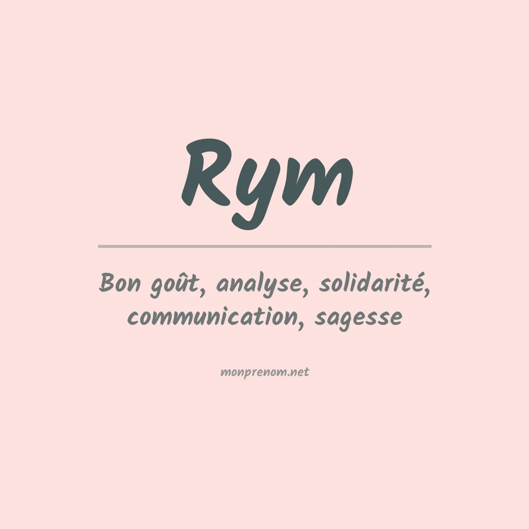 Signification du prénom Rym