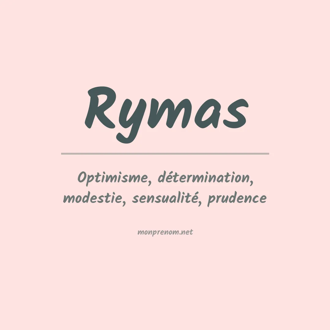 Signification du prénom Rymas
