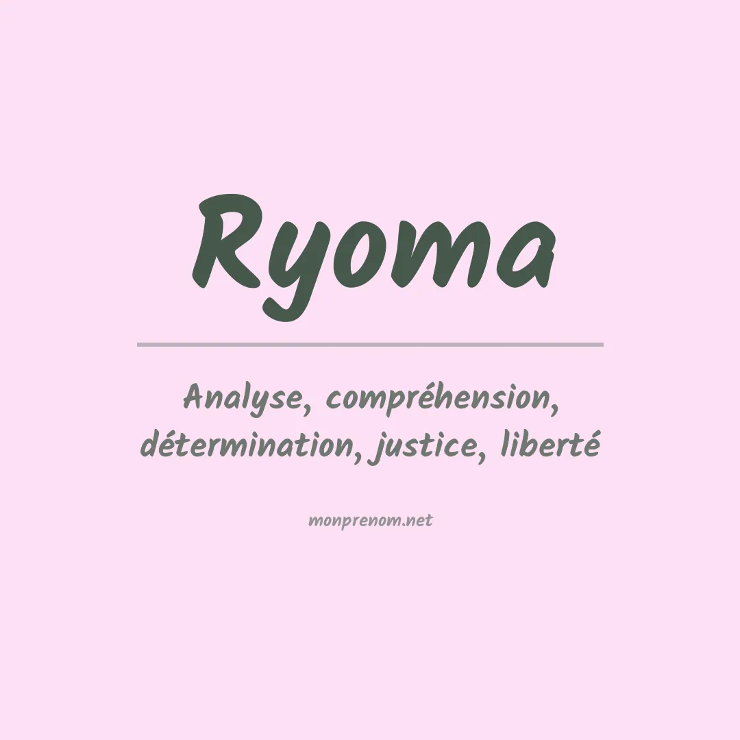 Signification du prénom Ryoma