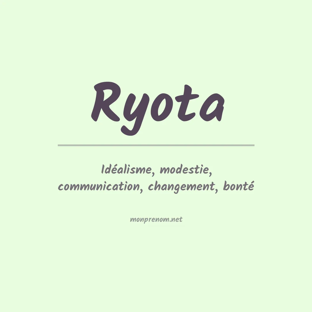 Signification du prénom Ryota