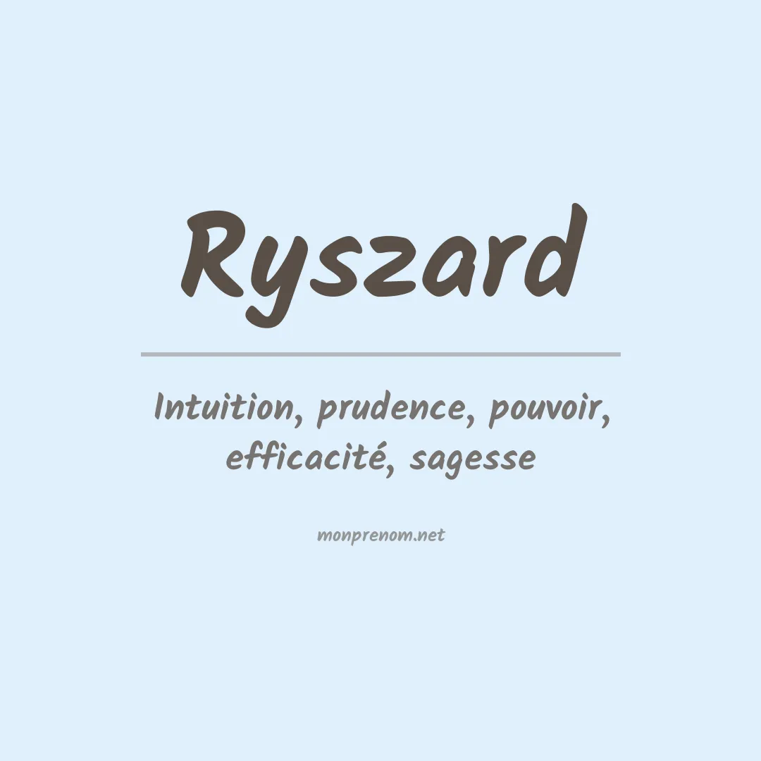 Signification du prénom Ryszard