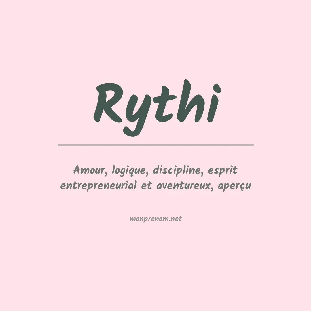 Signification du prénom Rythi