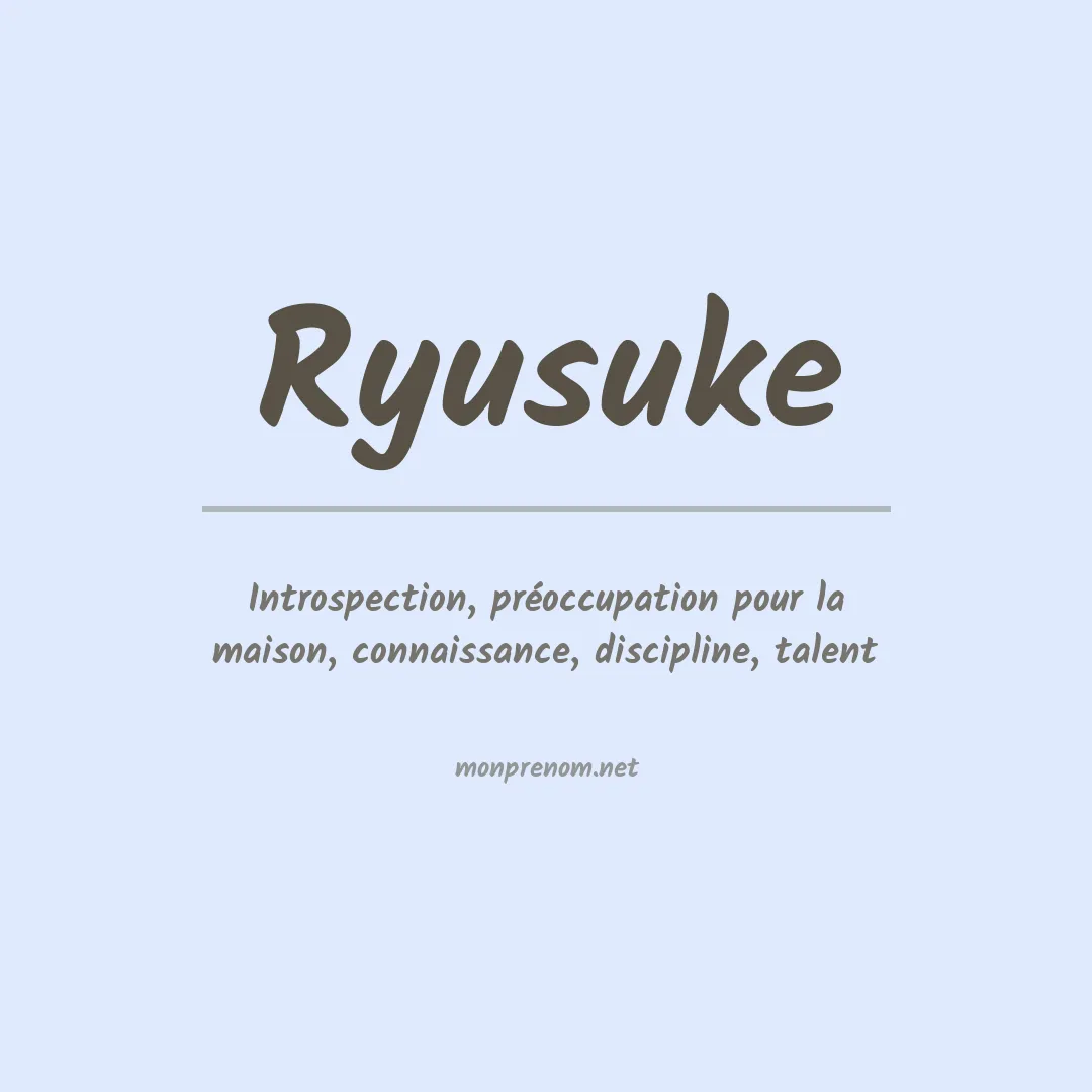 Signification du prénom Ryusuke