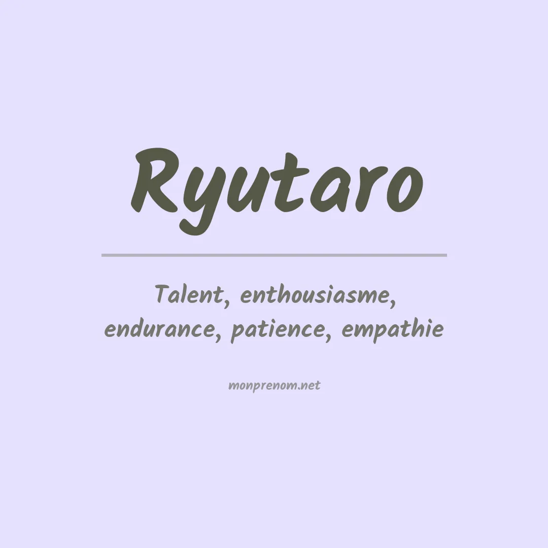 Signification du prénom Ryutaro