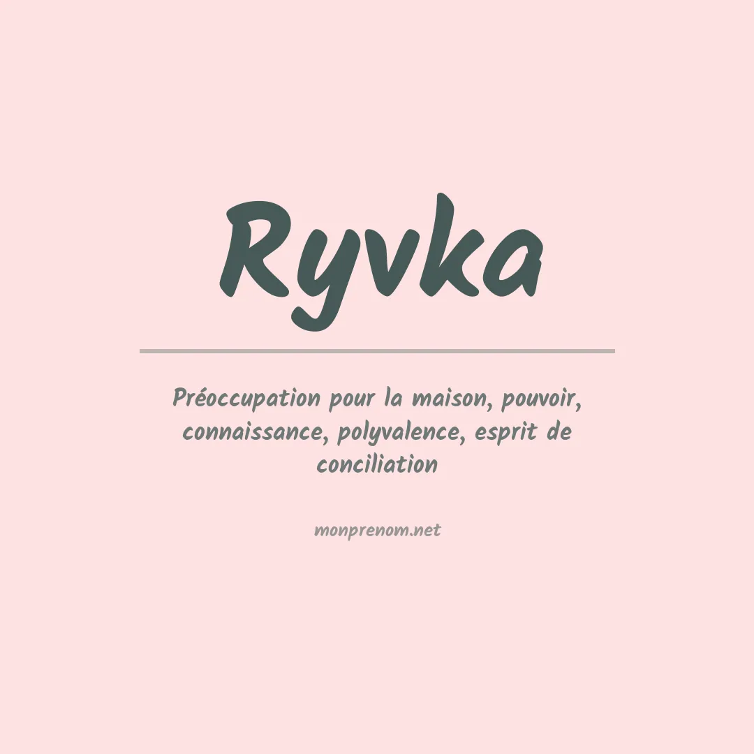 Signification du prénom Ryvka