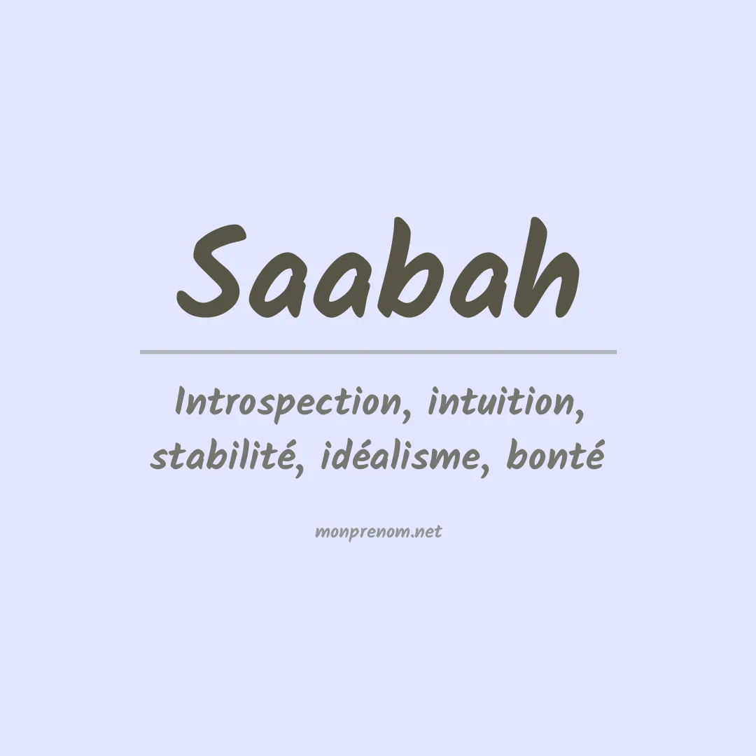 Signification du prénom Saabah