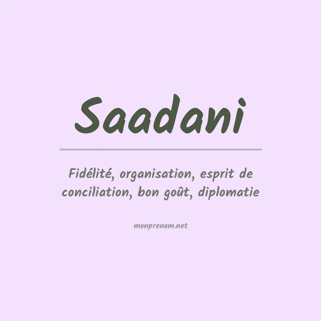 Signification du prénom Saadani