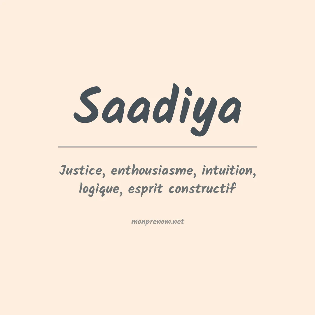 Signification du prénom Saadiya