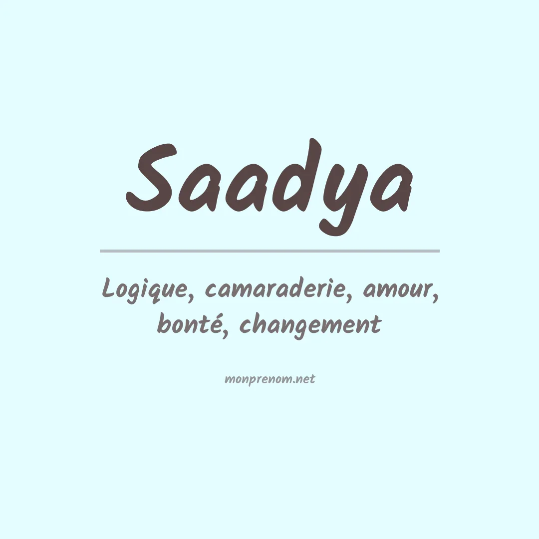 Signification du prénom Saadya