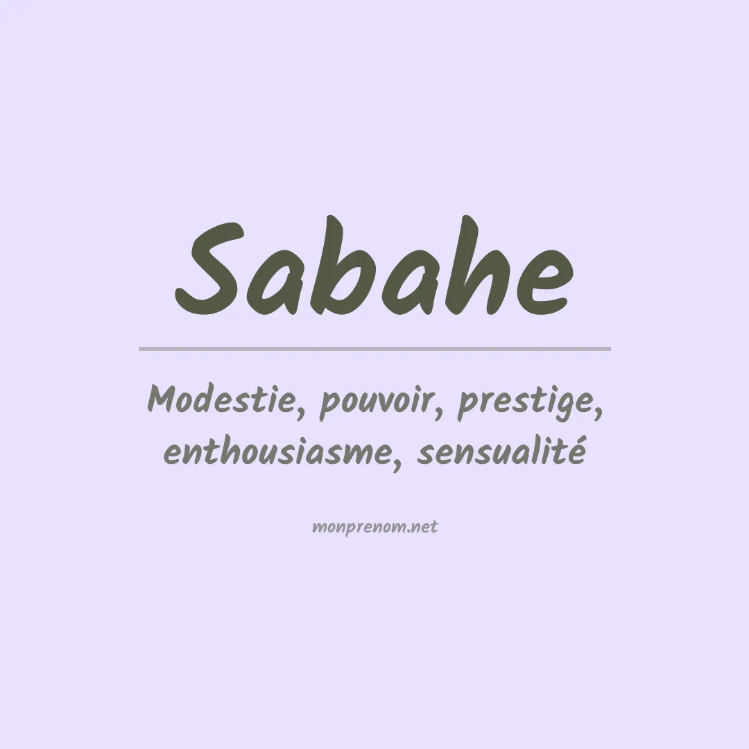 Signification du prénom Sabahe