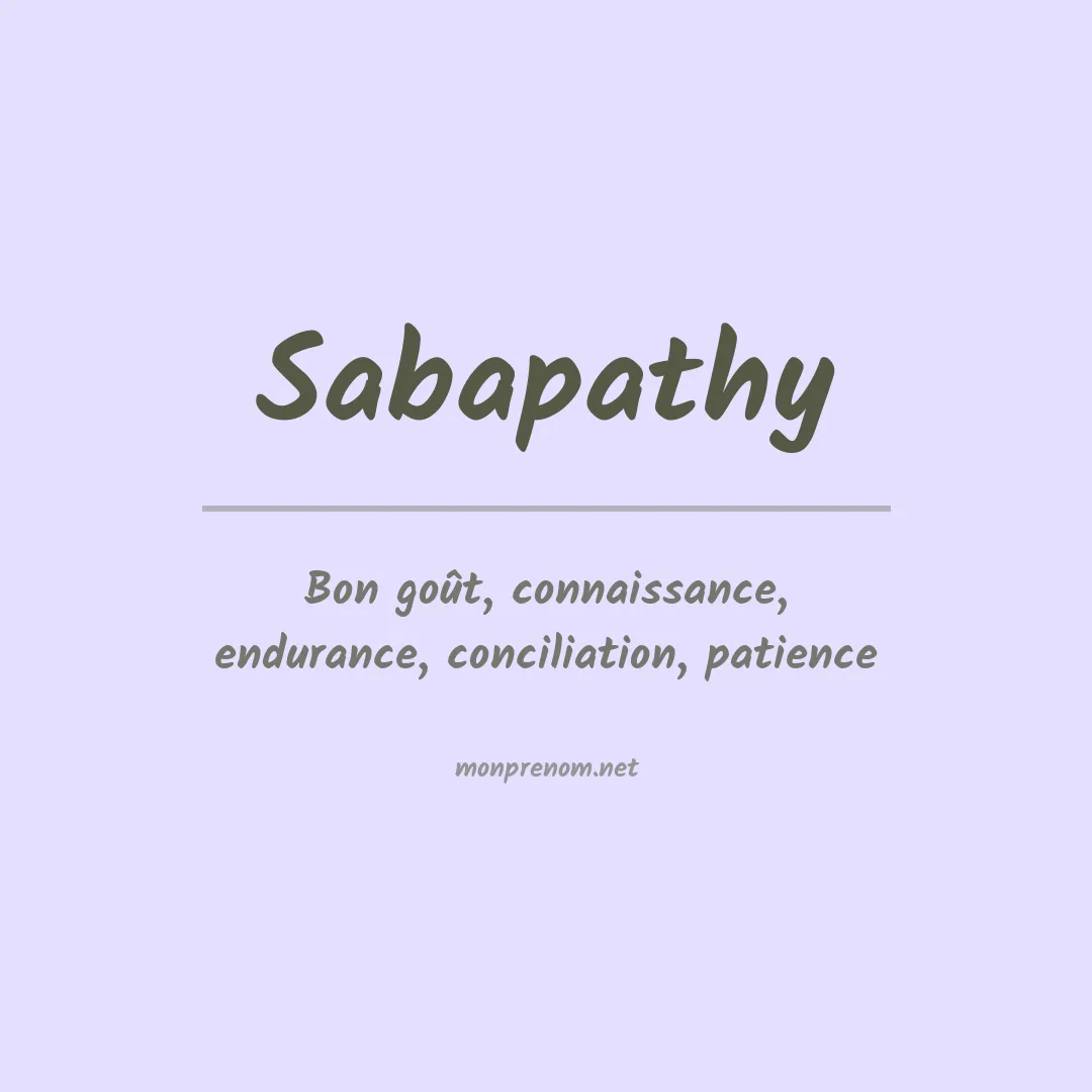 Signification du prénom Sabapathy