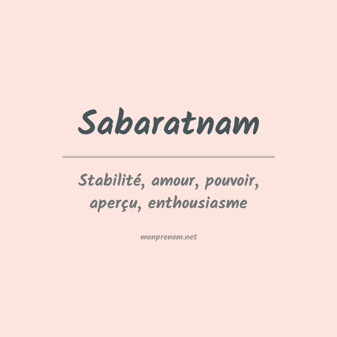 Signification du prénom Sabaratnam
