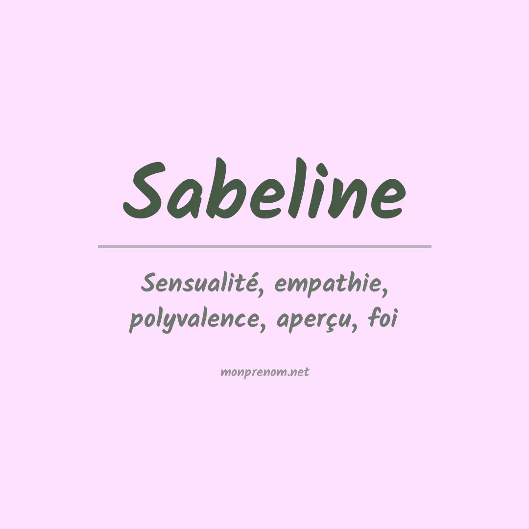 Signification du prénom Sabeline