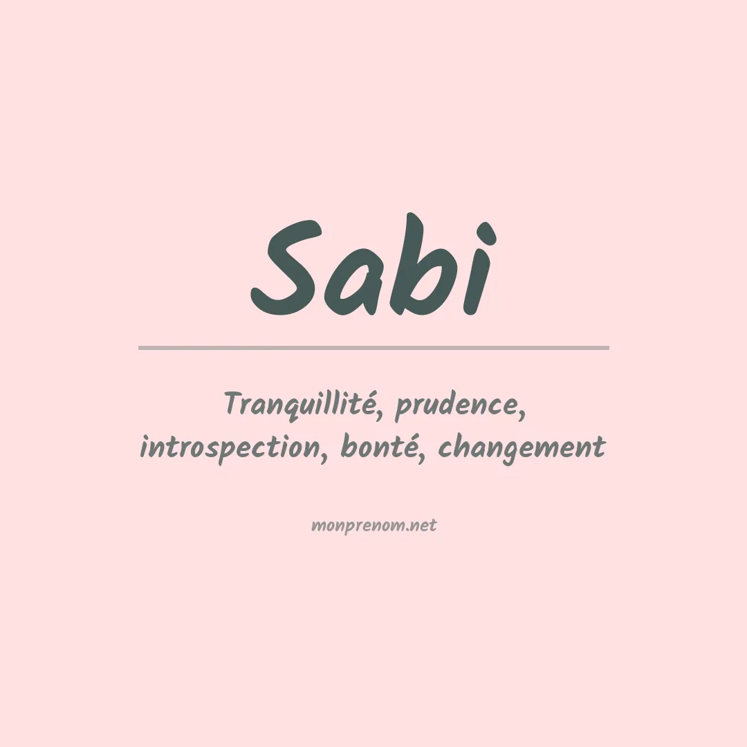 Signification du prénom Sabi