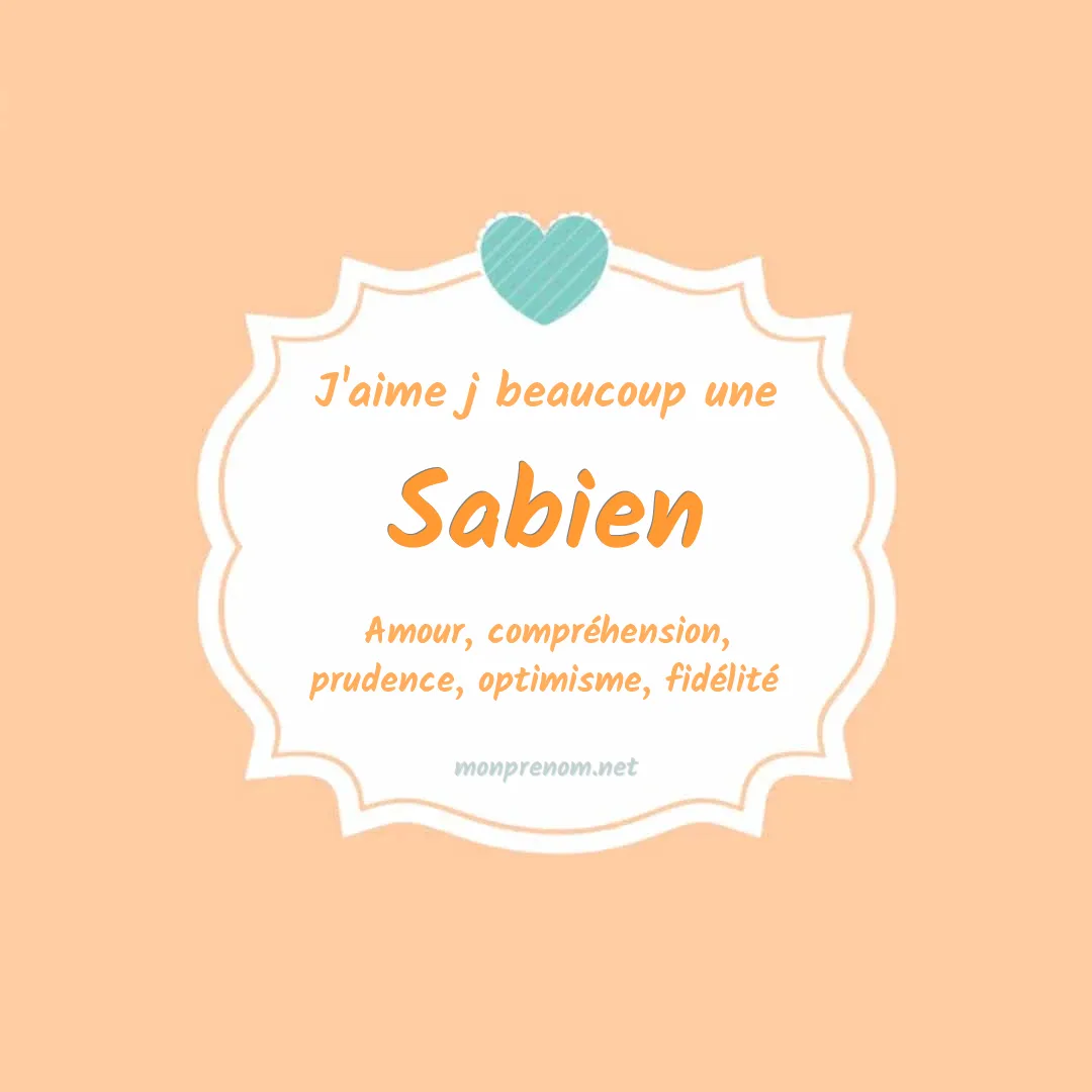 J'aime beaucoup Sabien
