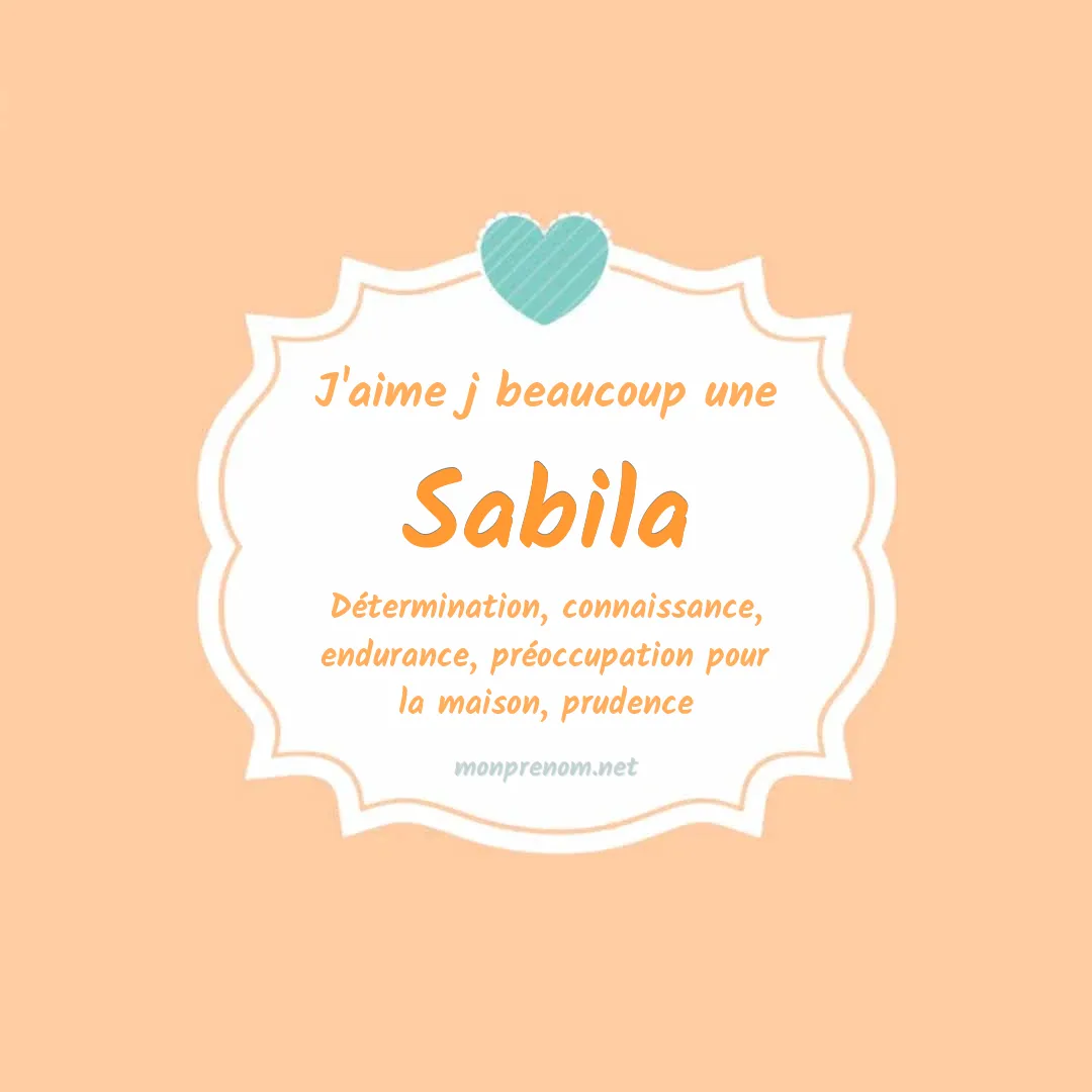 J'aime beaucoup Sabila