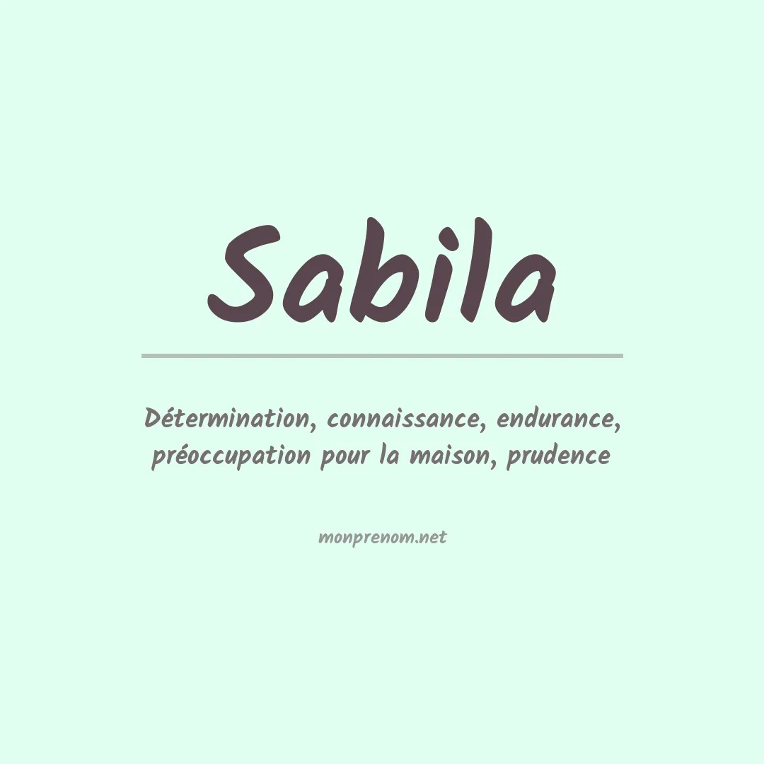 Signification du prénom Sabila