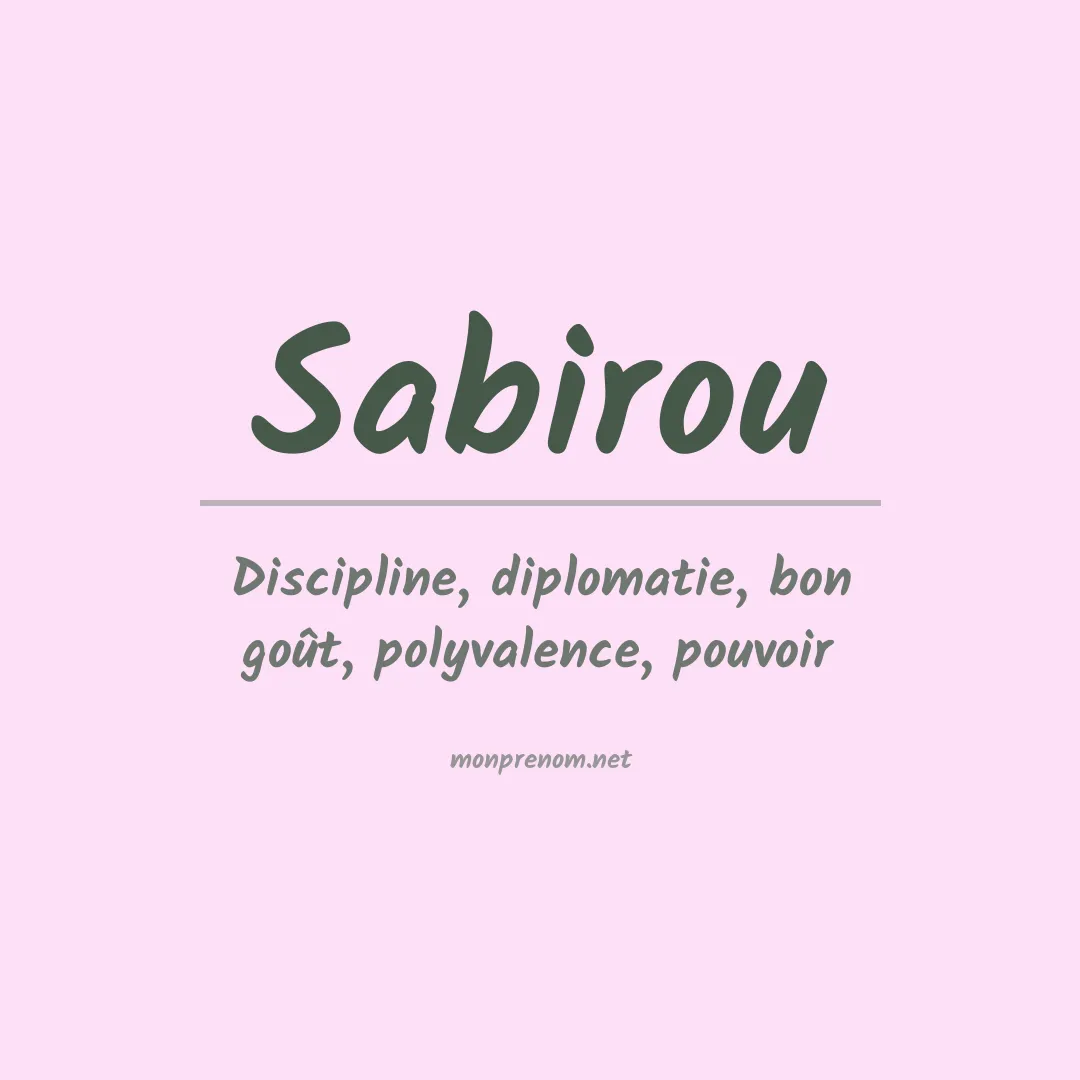 Signification du prénom Sabirou