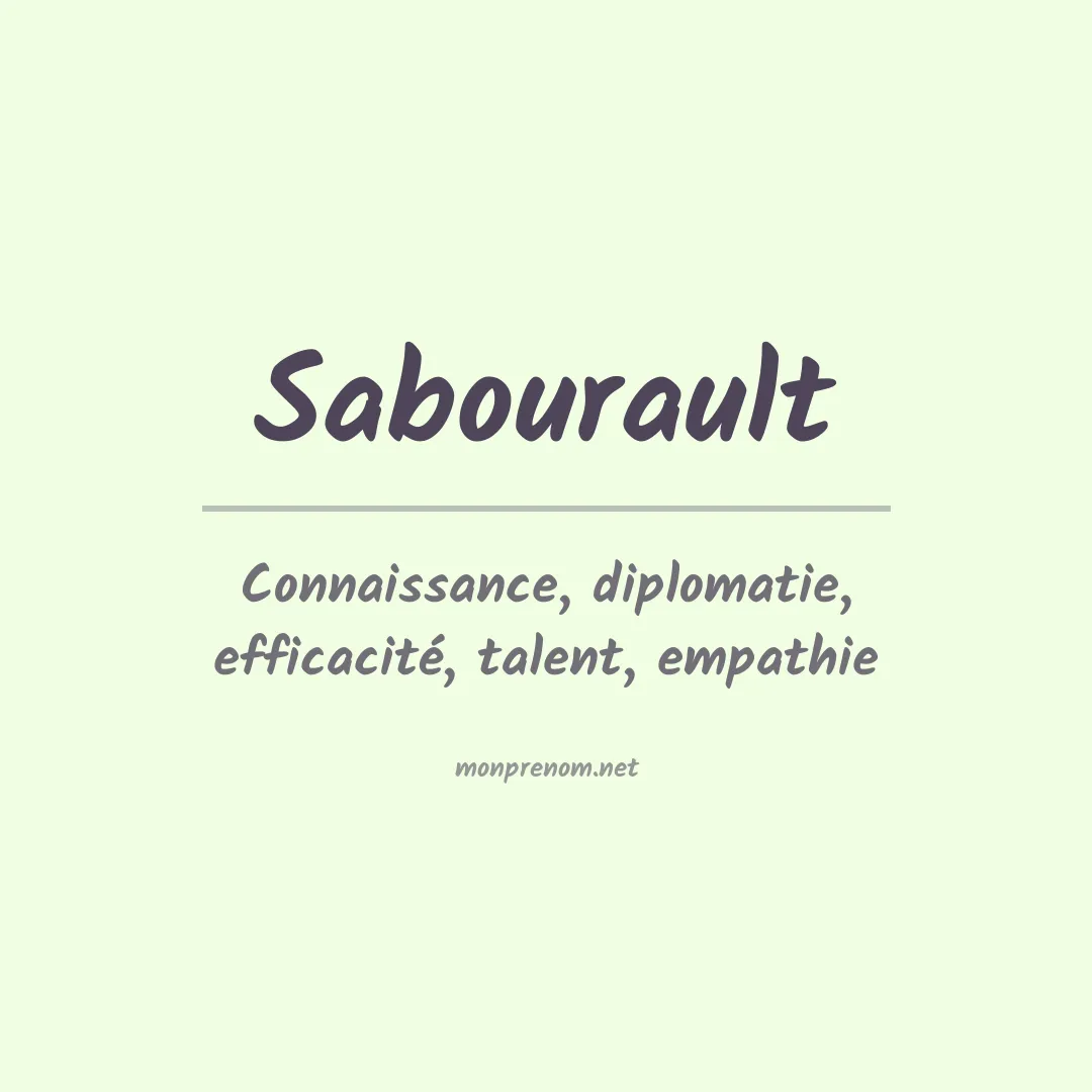 Signification du prénom Sabourault