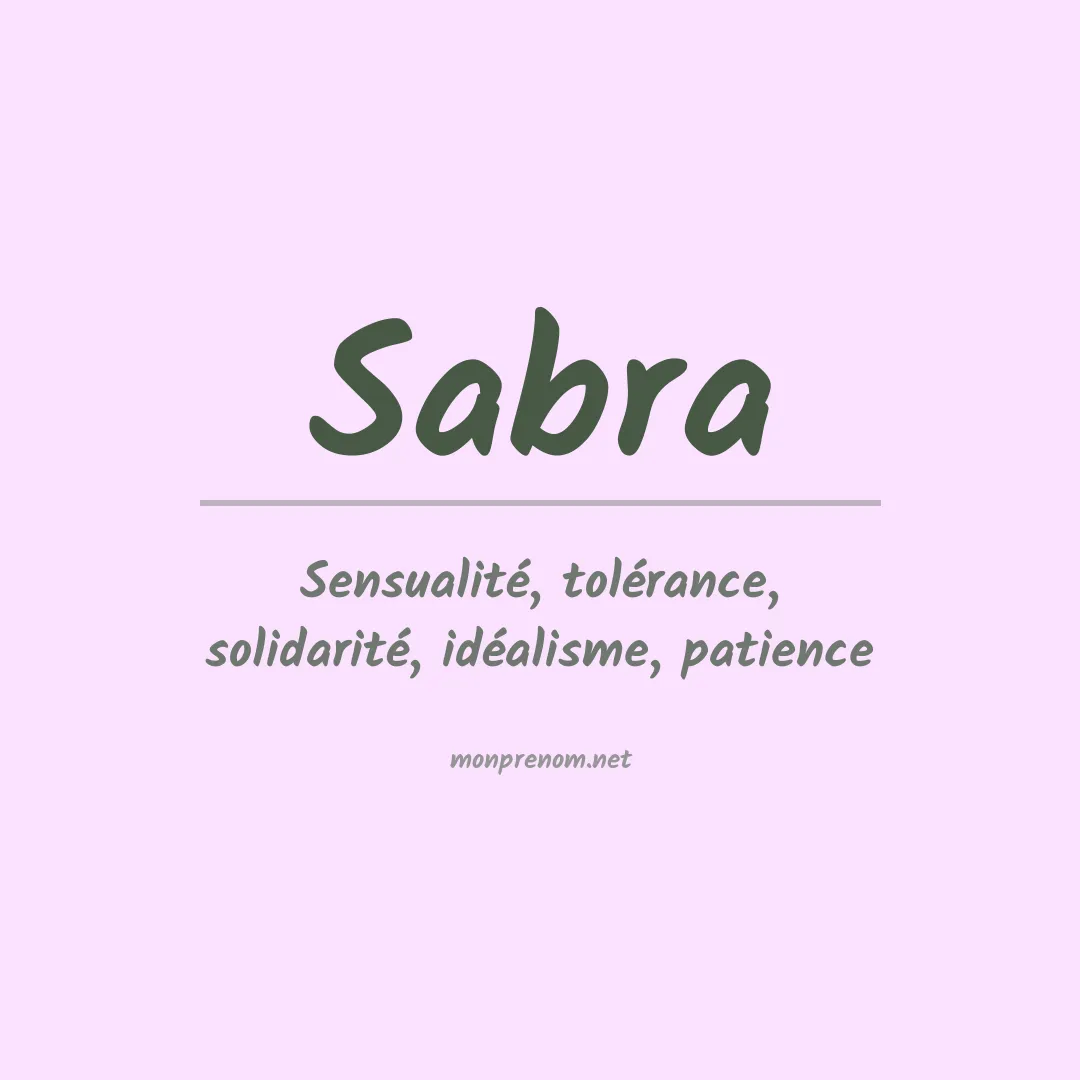 Signification du prénom Sabra