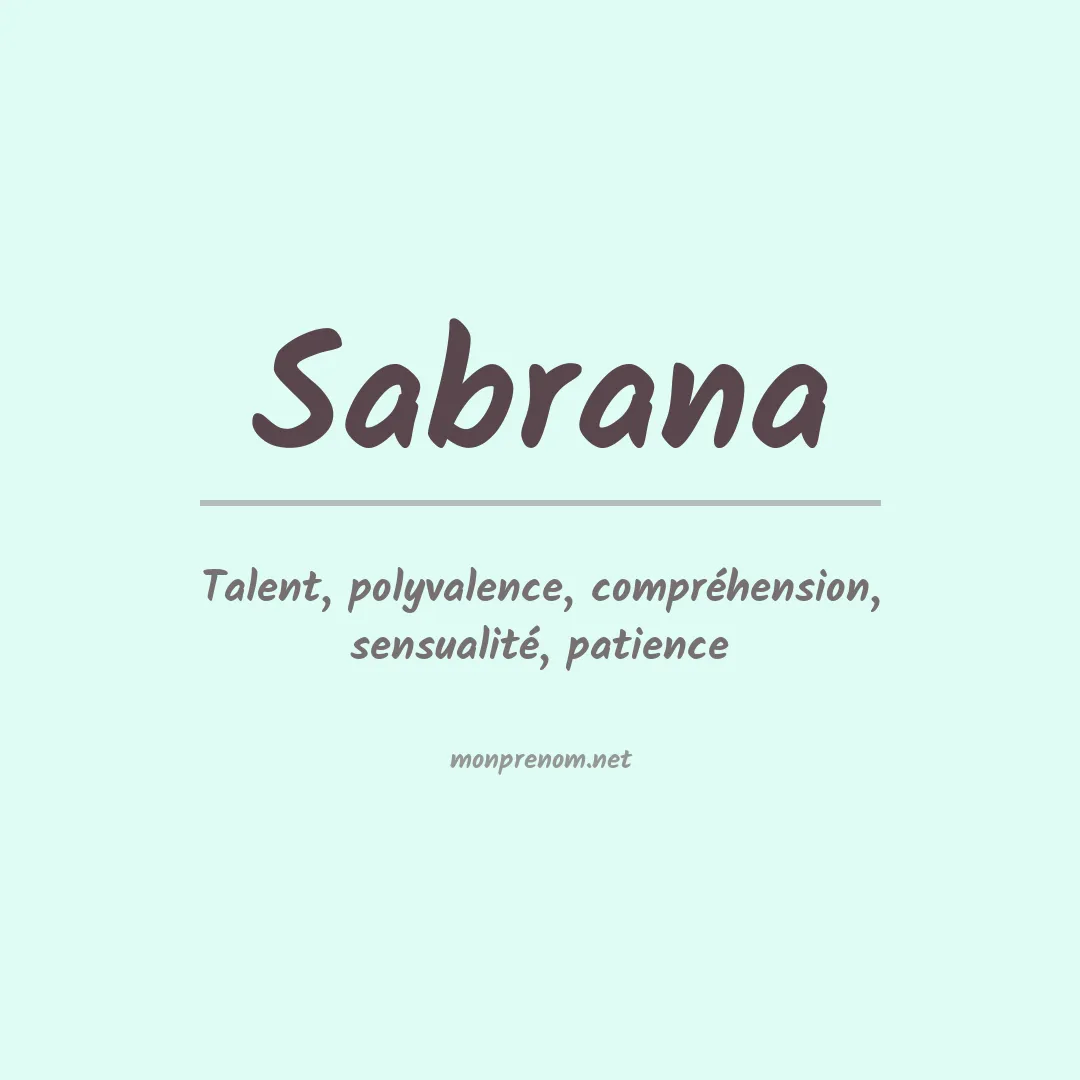 Signification du prénom Sabrana
