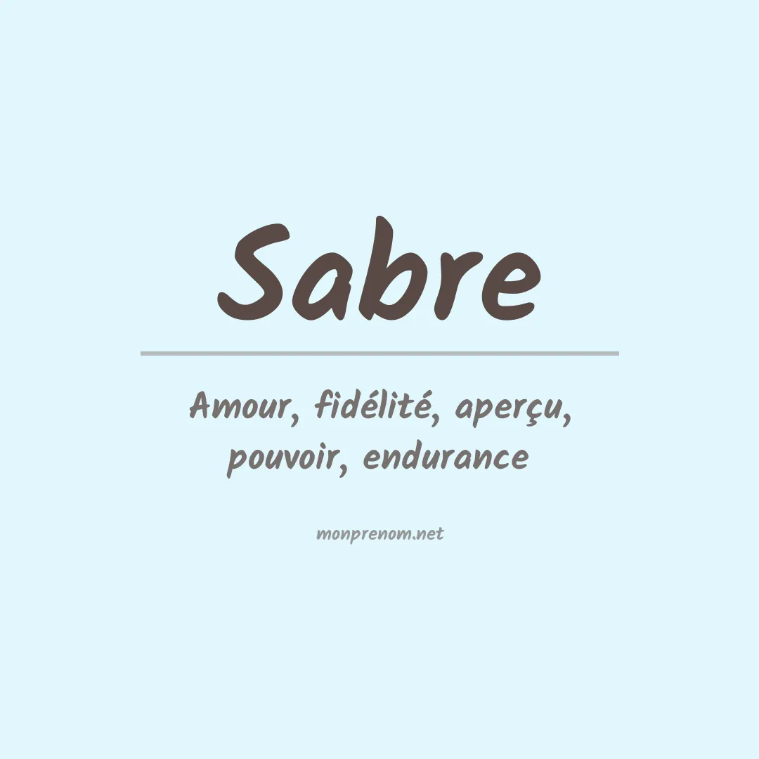 Signification du prénom Sabre