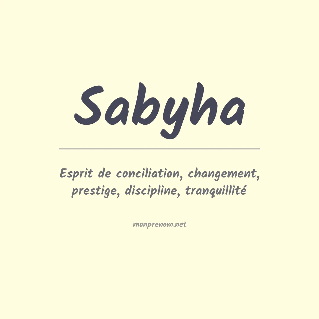 Signification du prénom Sabyha