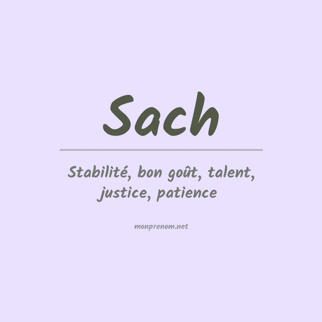 Signification du prénom Sach