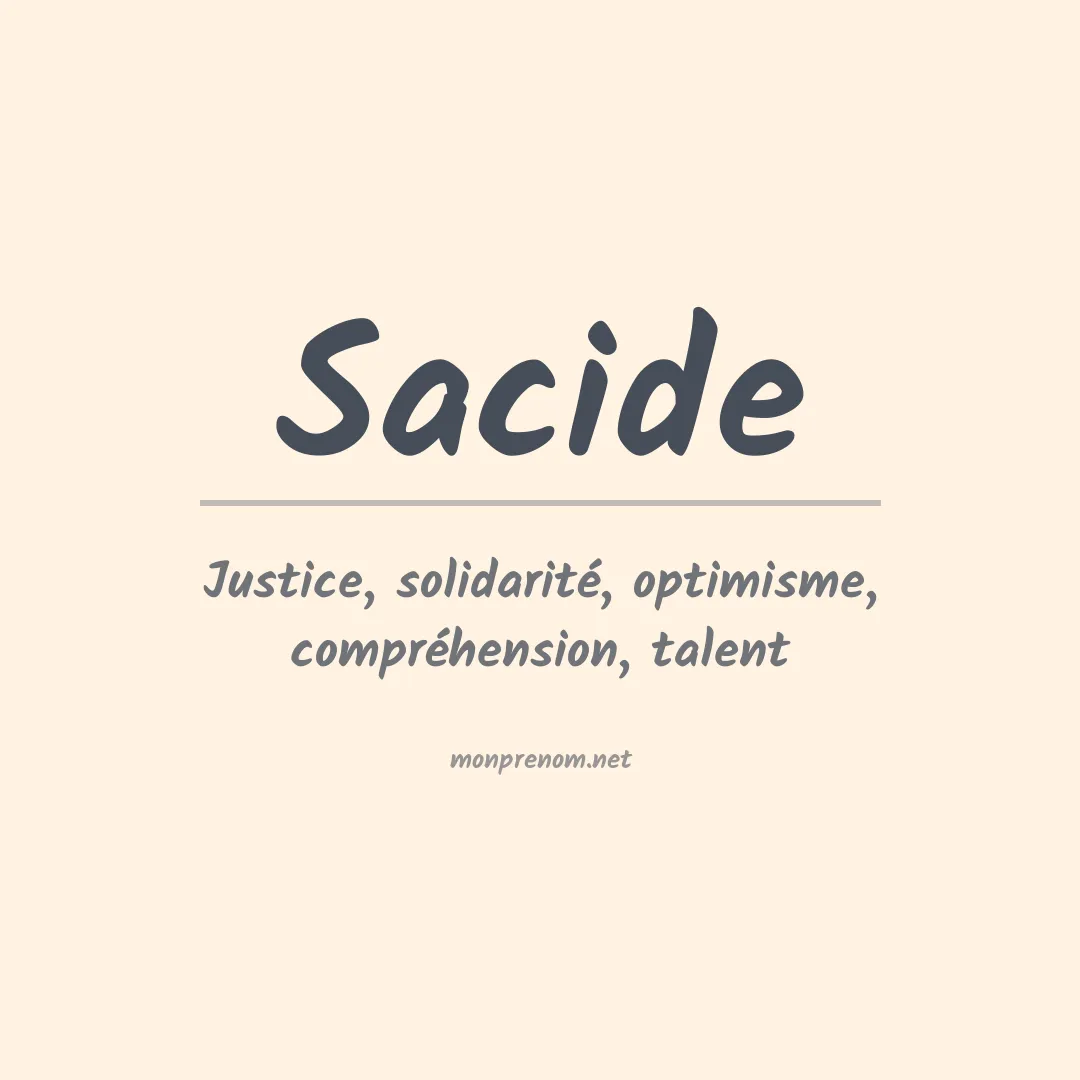 Signification du prénom Sacide
