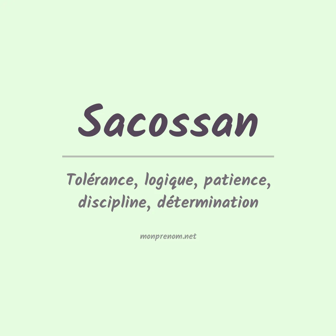 Signification du prénom Sacossan