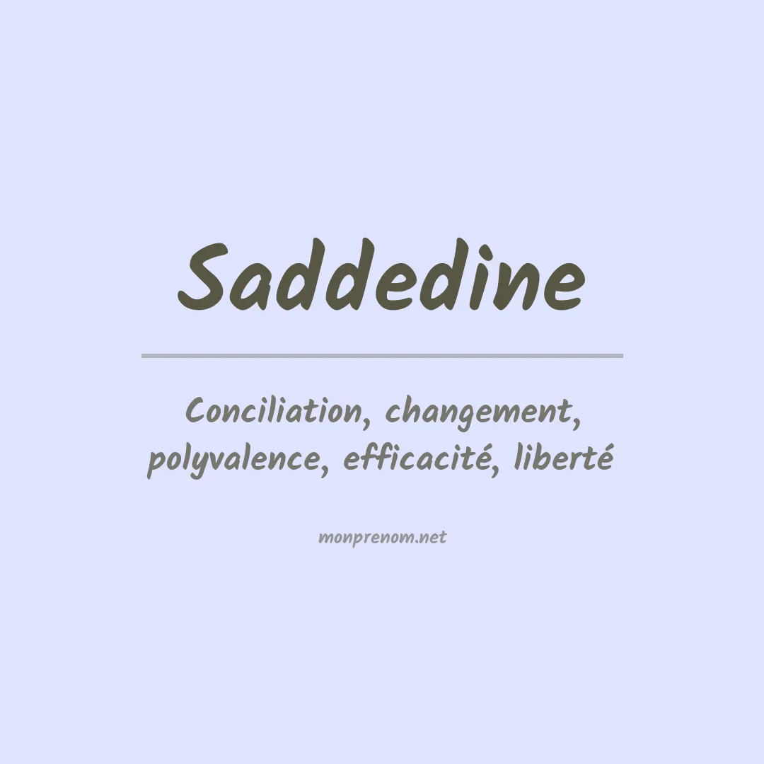 Signification du prénom Saddedine