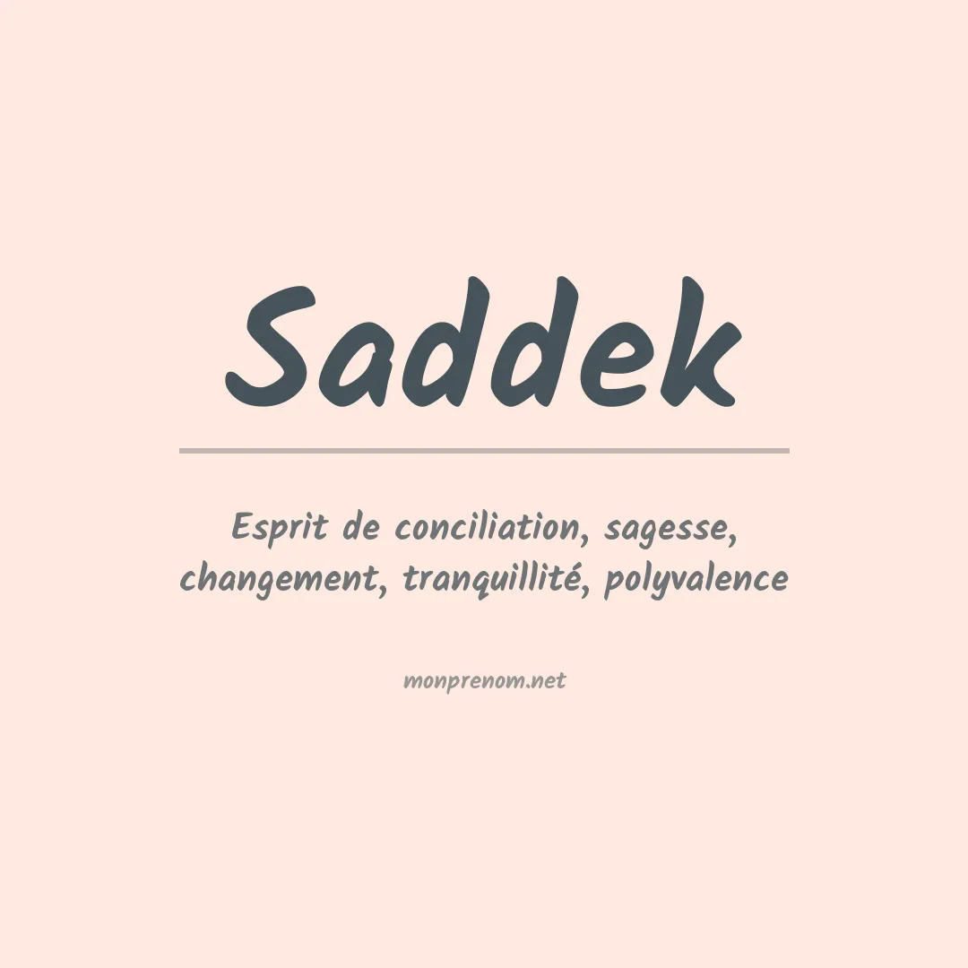 Signification du prénom Saddek