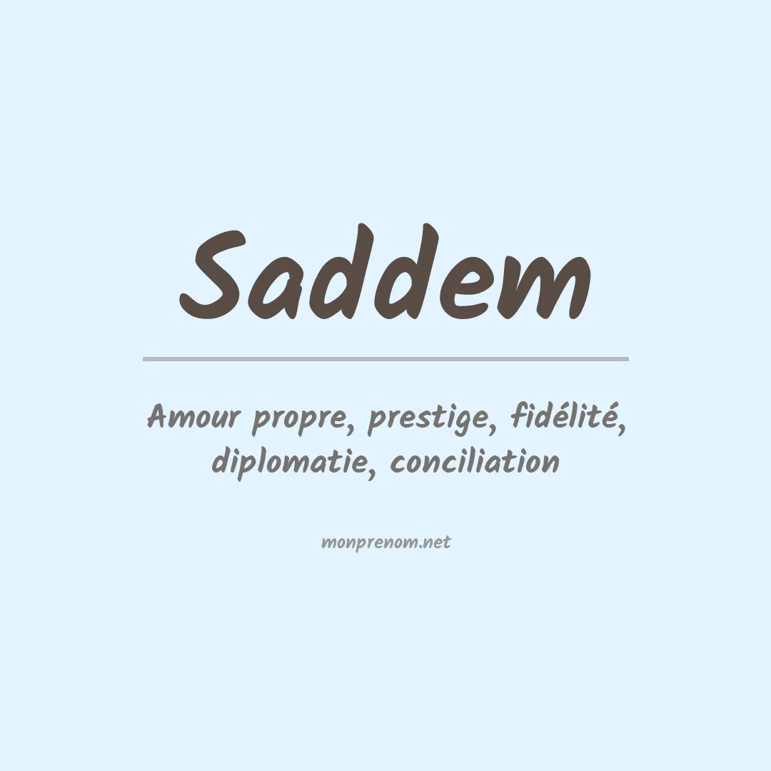 Signification du prénom Saddem