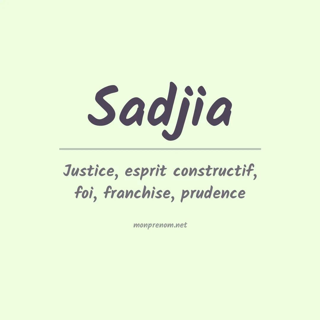 Prénom Sadjia