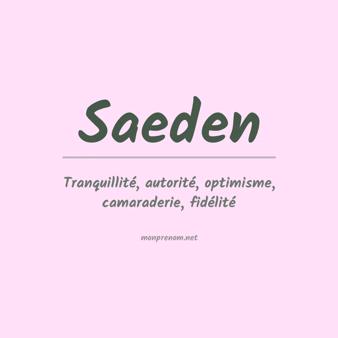 Signification du prénom Saeden