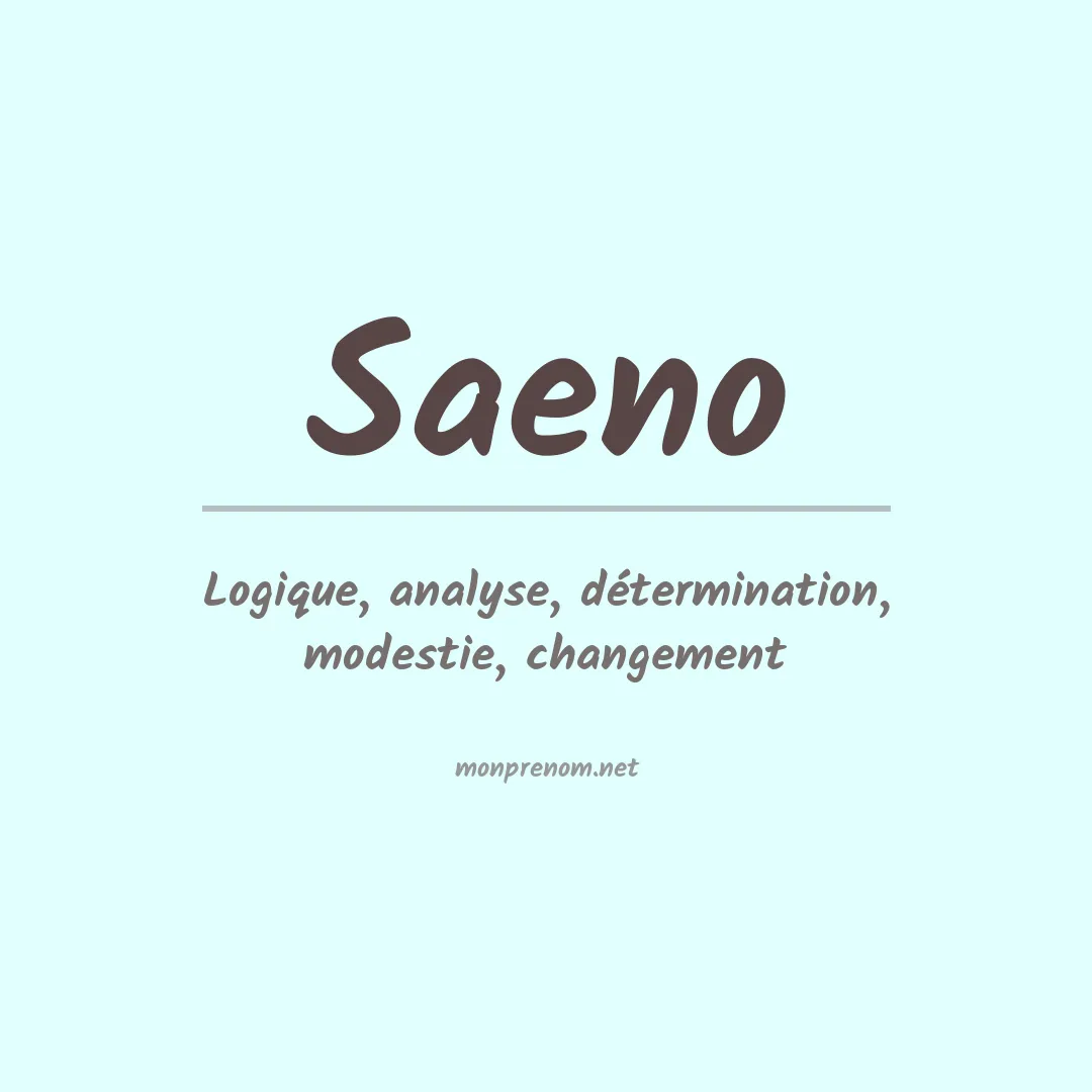 Signification du prénom Saeno