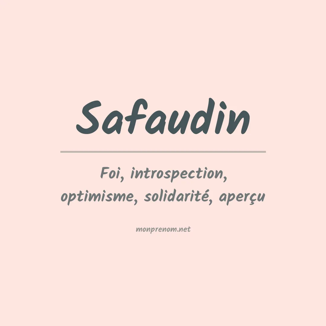 Signification du prénom Safaudin