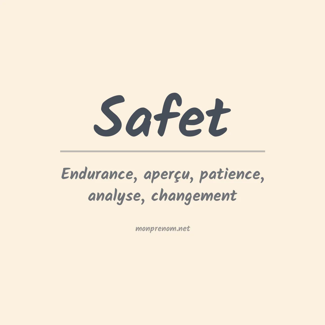 Signification du prénom Safet