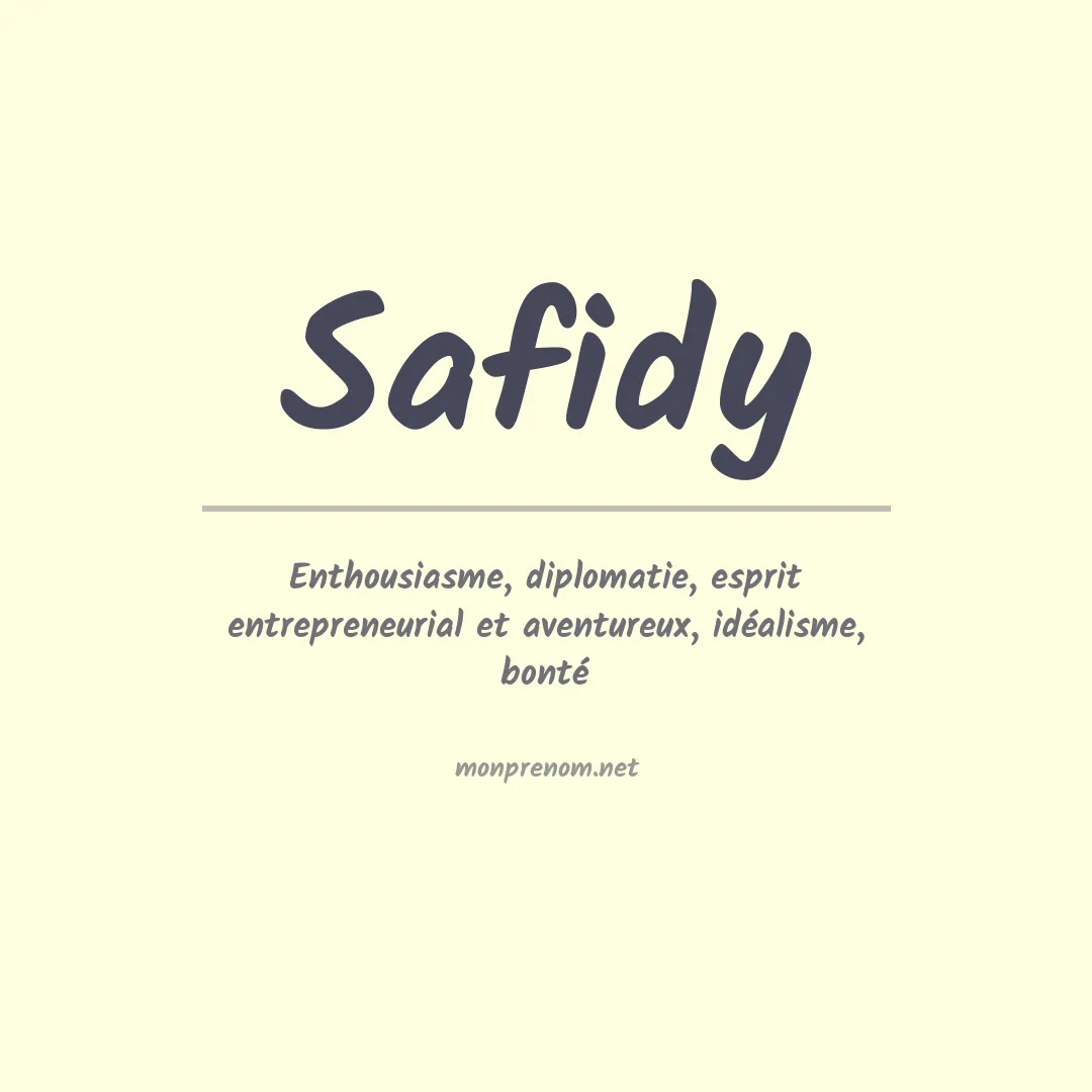 Signification du prénom Safidy