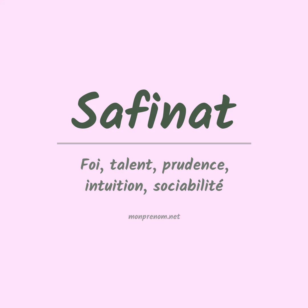 Signification du prénom Safinat