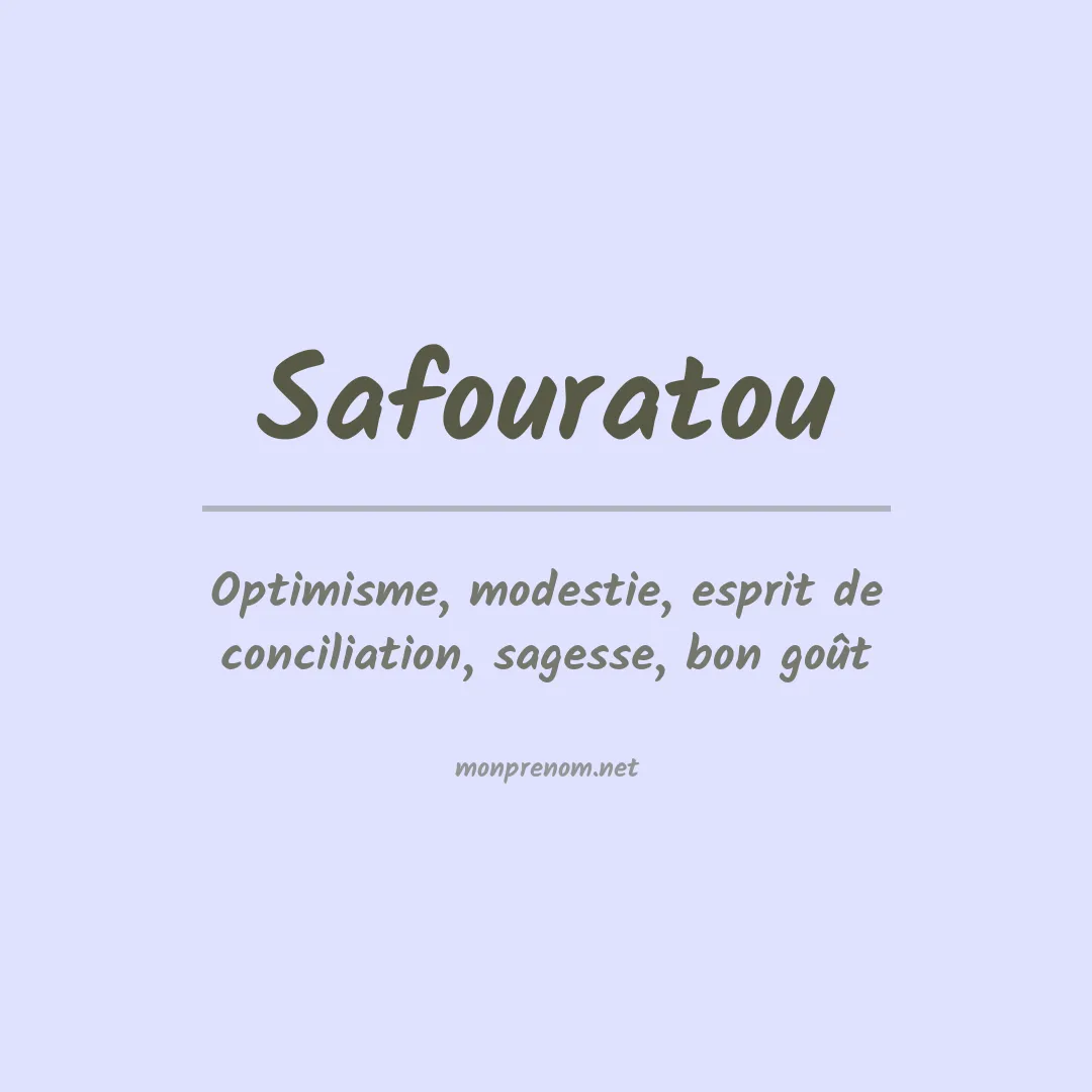Signification du prénom Safouratou