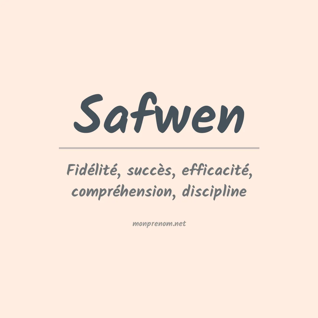 Signification du prénom Safwen
