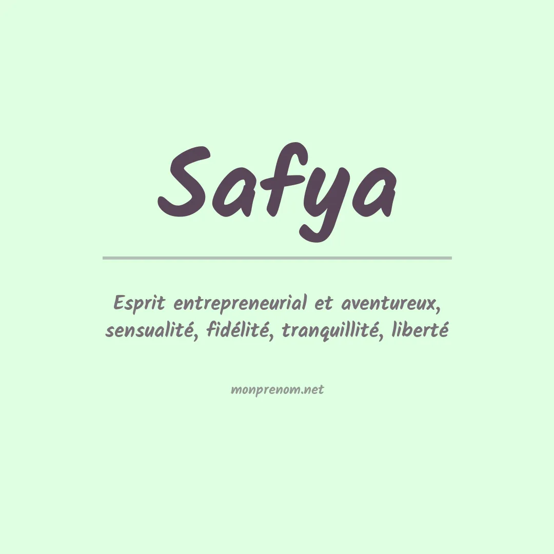 Signification du prénom Safya