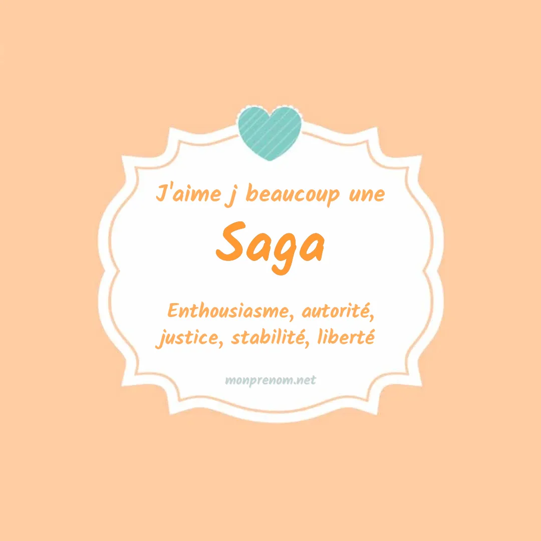 J'aime beaucoup Saga