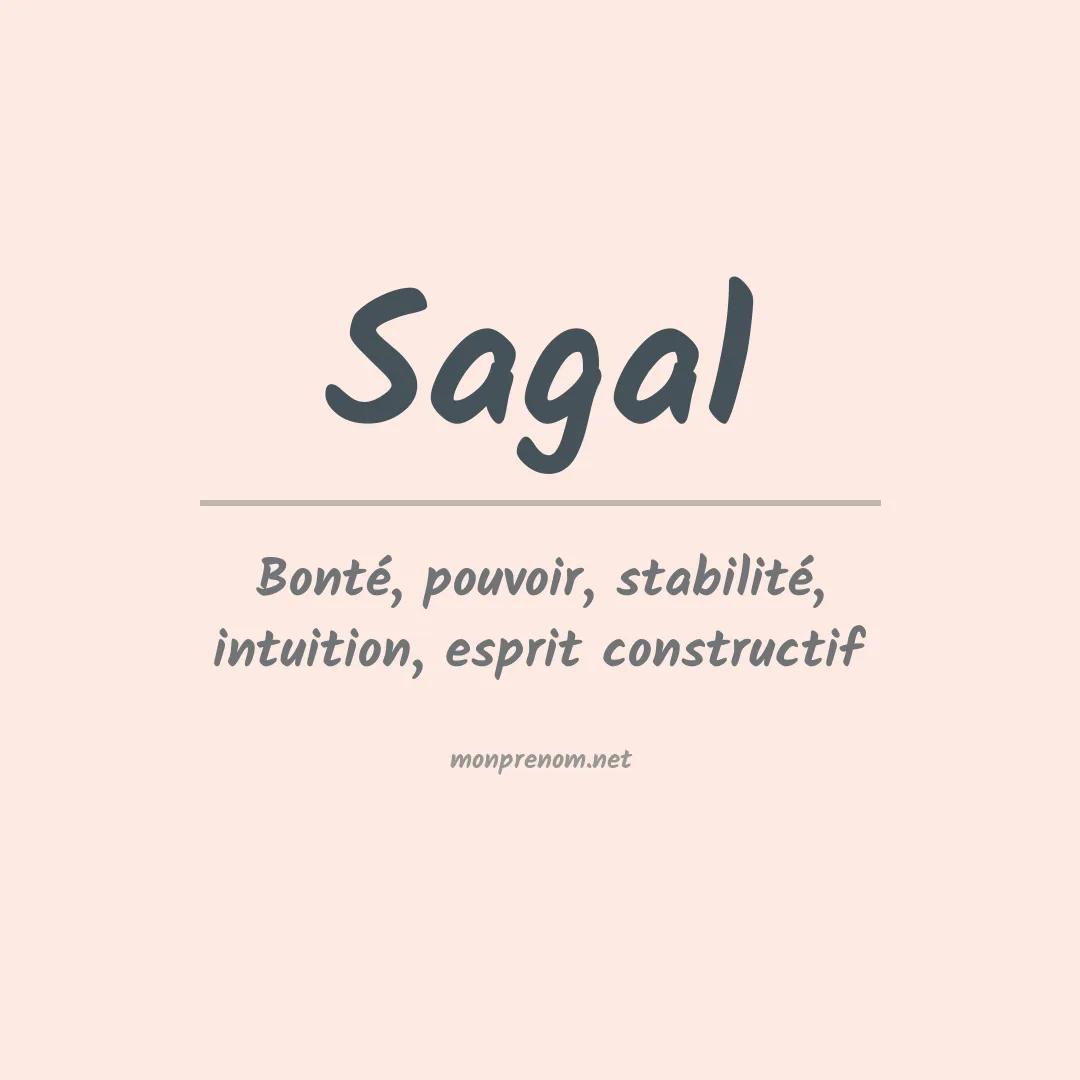 Signification du prénom Sagal