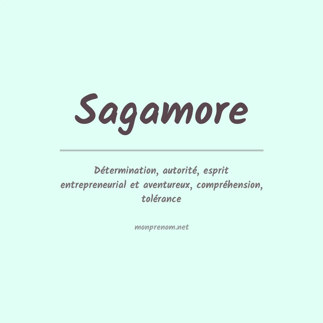 Signification du prénom Sagamore