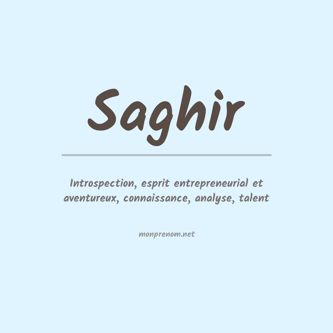 Signification du prénom Saghir