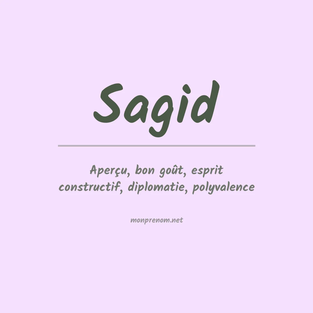 Signification du prénom Sagid
